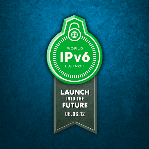 WORLD IPV6 LAUNCH is 6 June 2012 – The Future is Forever